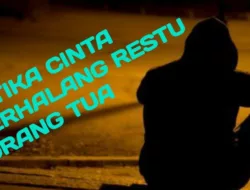 Restu Ditolak, Haruskah Cinta Dibuang?